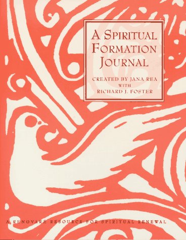 Spiritual Formation Journal A Renovare Resource for Spiritual Formation N/A 9780060667573 Front Cover