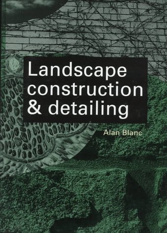 Landscape Construction and Detailing   1997 9780070059573 Front Cover