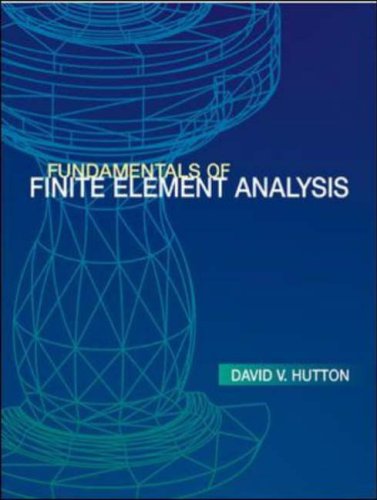 Fundamentals of Finite Element Analysis N/A 9780071218573 Front Cover