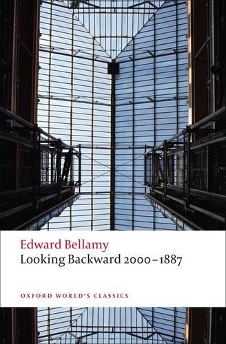 Looking Backward 2000-1887   2009 9780199552573 Front Cover