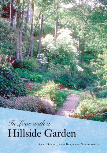 In Love with a Hillside Garden   2009 9780295988573 Front Cover