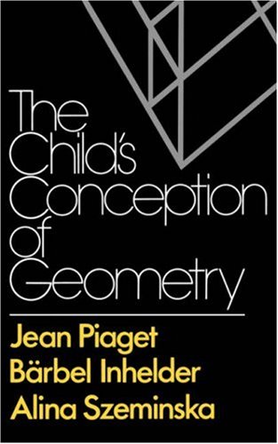 Child's Conception of Geometry   1981 (Reprint) 9780393000573 Front Cover