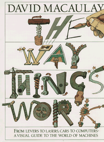 Way Things Work   1988 (Teachers Edition, Instructors Manual, etc.) 9780395428573 Front Cover