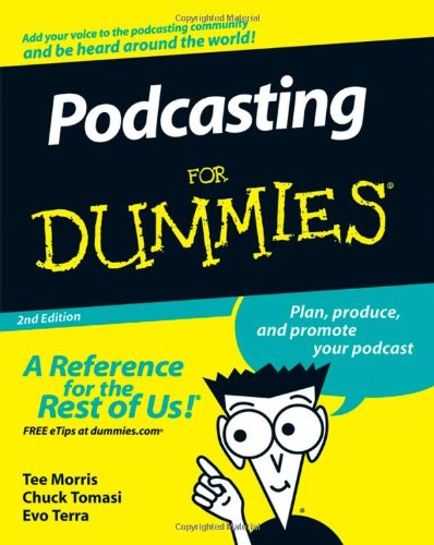 Podcasting  2nd 2008 9780470275573 Front Cover