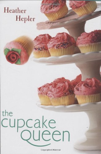 Cupcake Queen   2009 9780525421573 Front Cover