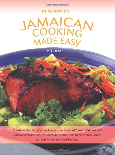 Jamaican Cooking Made Easy Volume I N/A 9780595479573 Front Cover