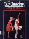 Tap Dancing Step by Step  1982 9780806946573 Front Cover