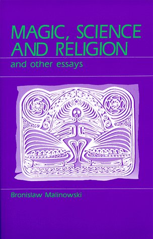 Magic, Science and Religion and Other Essays  Reprint  9780881336573 Front Cover