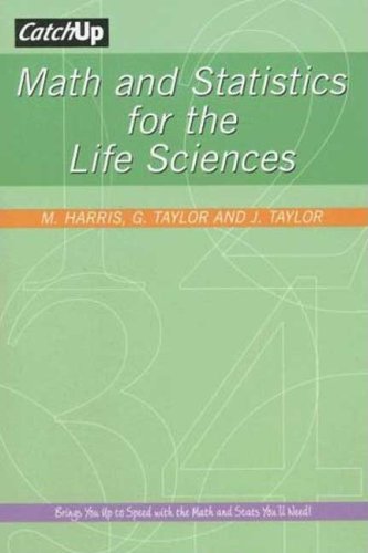Math and Statistics for the Life Sciences  N/A 9781429205573 Front Cover