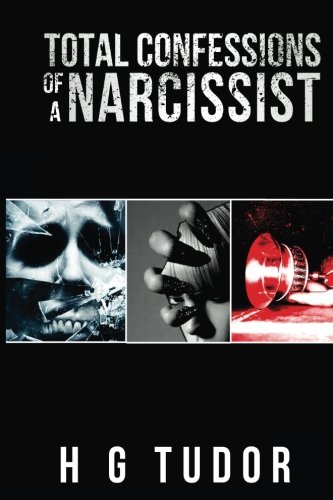 Total Confessions of a Narcissist  N/A 9781536969573 Front Cover