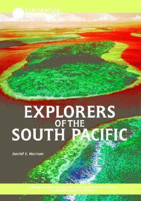 Explorers of the South Pacific  2002 9781590840573 Front Cover