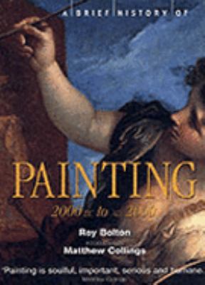 A Brief History of Painting N/A 9781841199573 Front Cover