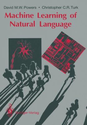 Machine Learning of the Natural Language   1989 9783540195573 Front Cover