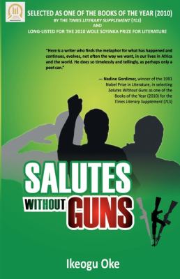 Salutes Without Guns:  2011 9789782436573 Front Cover