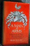 Man at Arms Memoirs of Two World Wars  1983 9780002170574 Front Cover