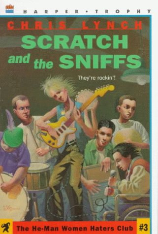 Scratch and the Sniffs N/A 9780064406574 Front Cover