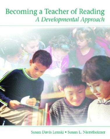 Becoming a Teacher of Reading A Developmental Approach  2004 9780130608574 Front Cover