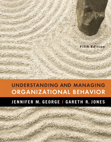 Understanding and Managing Organizational Behavior  5th 2008 9780132394574 Front Cover