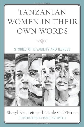 Tanzanian Women in Their Own Words Stories of Disability and Illness  2010 9780739140574 Front Cover
