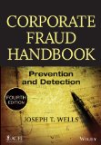 Corporate Fraud Handbook Prevention and Detection 4th 2013 9781118728574 Front Cover