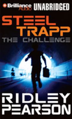 Steel Trapp: The Challenge  2008 9781423338574 Front Cover