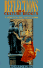 Reflections of a Culture Broker A View from the Smithsonian N/A 9781560987574 Front Cover