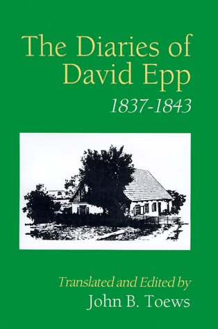Diaries of David Epp  2000 9781573831574 Front Cover