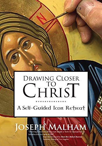 Drawing Closer to Christ A Self-Guided Icon Retreat  2017 9781594717574 Front Cover