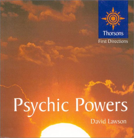 Psychic Powers Thorsons First Directions  2001 9780007123575 Front Cover