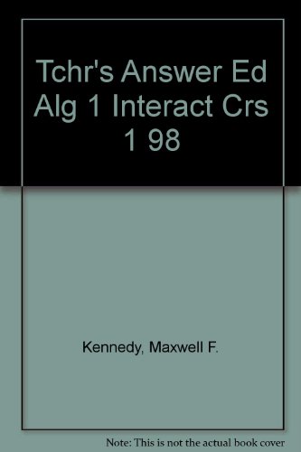 Algebra 1 Course 1 : Teacher's Answer Edition: Interactions N/A 9780030512575 Front Cover