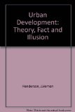 Urban Development Theory, Fact, and Illusion  1988 9780195051575 Front Cover