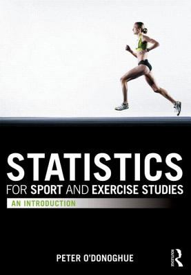 Statistics for Sport and Exercise Studies An Introduction  2012 9780415595575 Front Cover