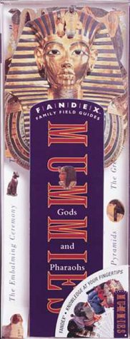 Fandex Family Field Guides: Mummies, Gods, and Pharaohs  N/A 9780761117575 Front Cover