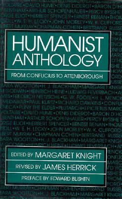 Humanist Anthology From Confucius to Attenborough Revised  9780879759575 Front Cover