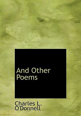 And Other Poems N/A 9781140399575 Front Cover