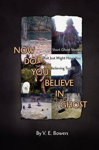 Now Do You Believe in Ghost   2009 9781441515575 Front Cover