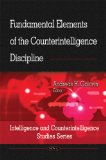 Fundamental Elements of the Counterintelligence Discipline  N/A 9781606929575 Front Cover
