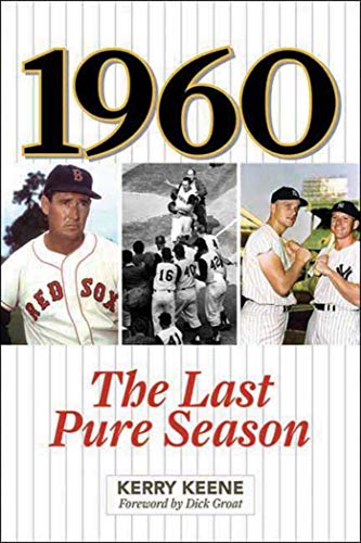 1960 The Last Pure Season N/A 9781613213575 Front Cover