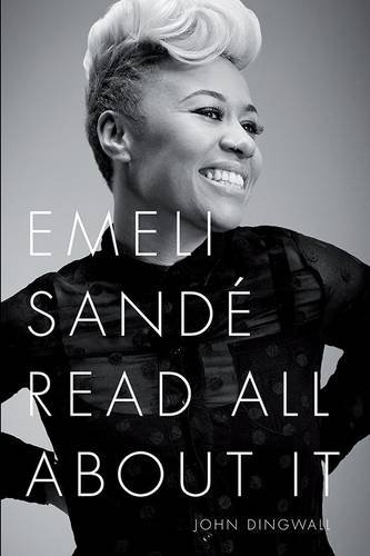 Emeli Sandï¿½ Read All about It  2014 9781783053575 Front Cover