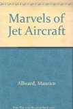 Marvels of Jet Aircraft  1973 9780001061576 Front Cover