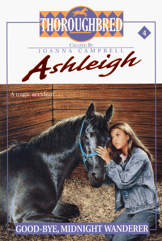 Ashleigh #4 Goodbye, Midnight Wanderer  N/A 9780061065576 Front Cover