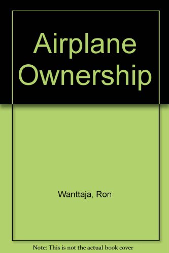 Airplane Ownership  1995 9780070681576 Front Cover
