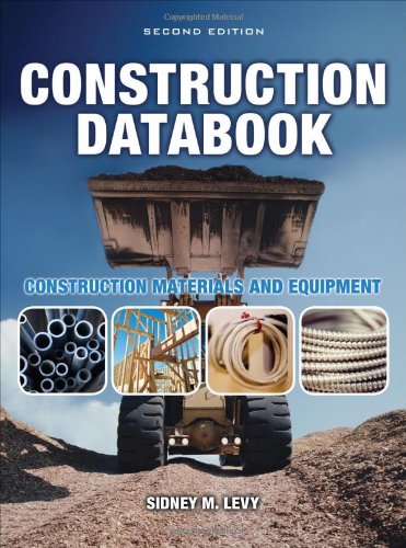 Construction Databook Construction Materials and Equipment 2nd 2010 9780071613576 Front Cover