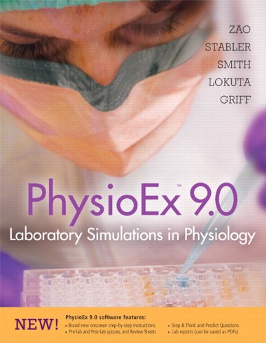 PhysioEx 9. 0 Laboratory Simulations in Physiology  2012 9780321815576 Front Cover