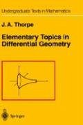 Elementary Topics in Differential Geometry   1979 9780387903576 Front Cover