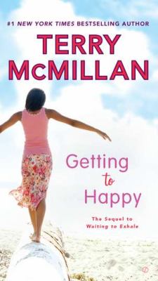 Getting to Happy  N/A 9780451237576 Front Cover