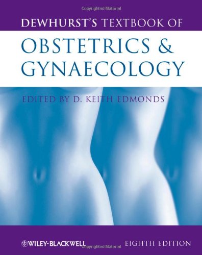 Dewhurst's Textbook of Obstetrics and Gynaecology  8th 2012 9780470654576 Front Cover
