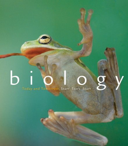 Biology Today and Tomorrow without Physiology 3rd 2010 9780495561576 Front Cover
