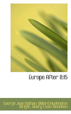 Europe After 8 15 N/A 9781115499576 Front Cover