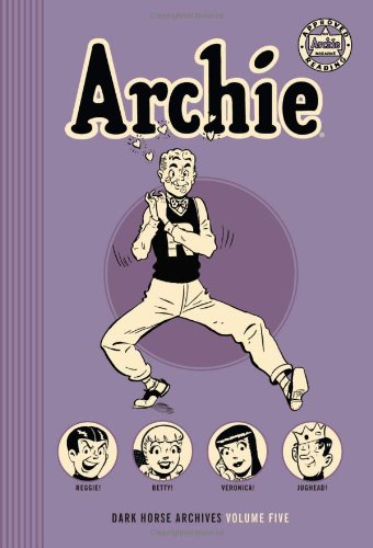Archie Archives Volume 5   2012 9781595828576 Front Cover